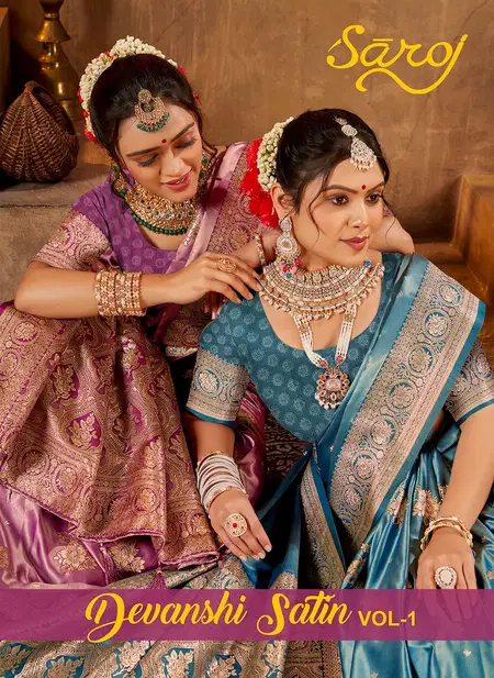 Devanshi Satin Vol 1 By Saroj Satin Silk Ladies Saree Wholesale Market In Surat